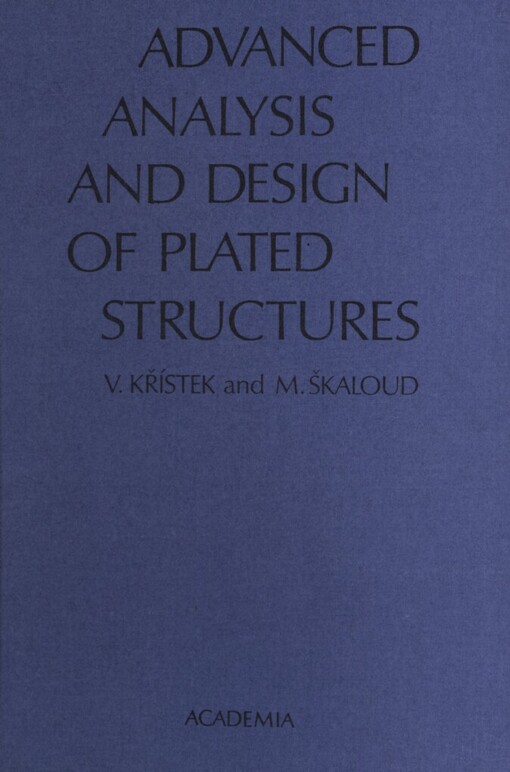 Advanced analysis and design of plated structures