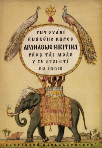Putování ruského kupce Afanasije Nikitina přes tři moře