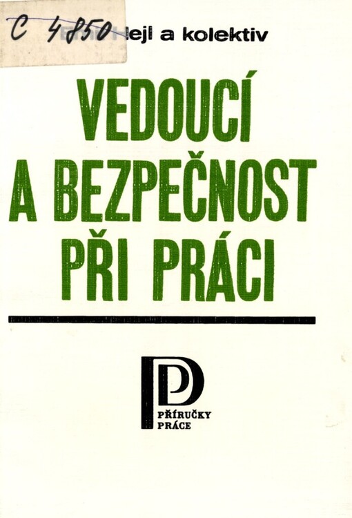 Vedoucí a bezpečnost při práci