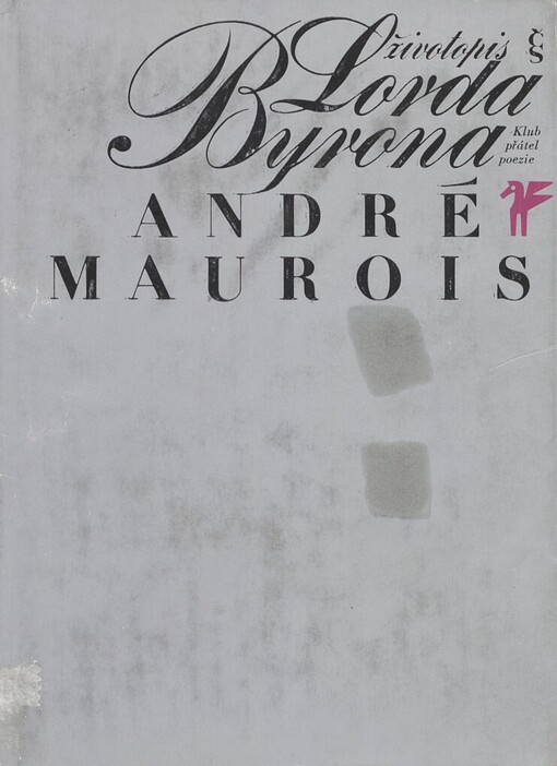 Životopis lorda Byrona, 1. vyd.