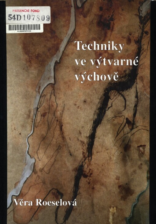 Techniky ve výtvarné výchově
