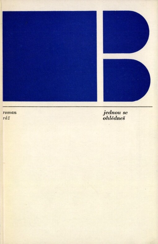 Jednou se ohlédneš