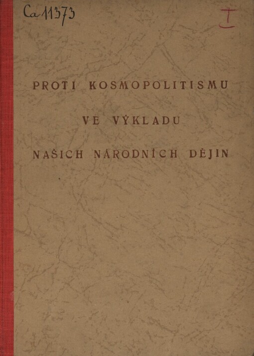 Proti kosmopolitismu ve výkladu našich národních dějin