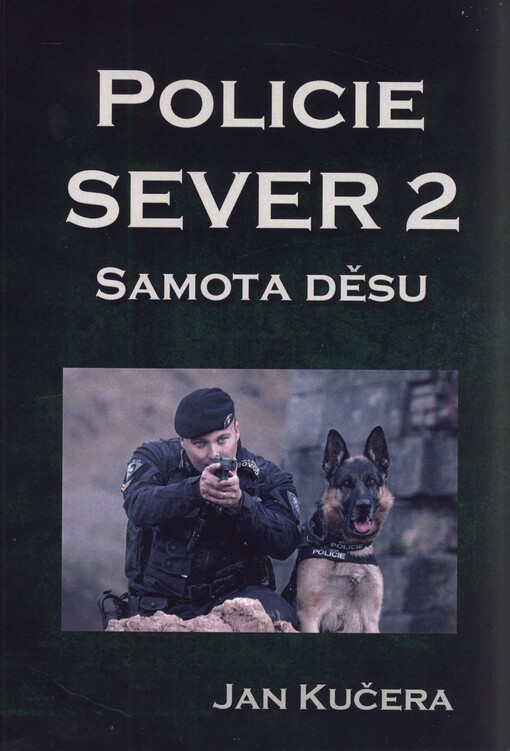 Policie Sever 2. Samota děsu