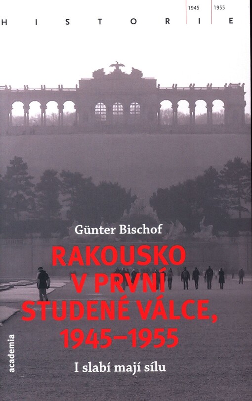 Rakousko v první studené válce 1945 - 1955