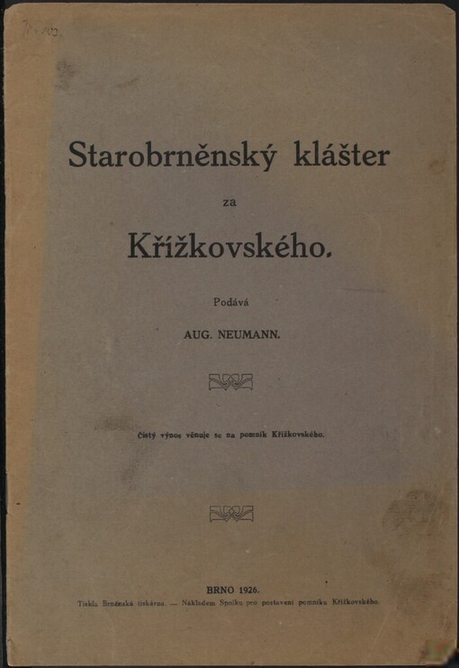 Starobrněnský klášter za Křížkovského