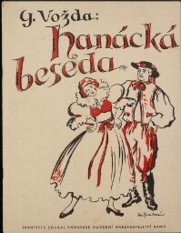 Hanácká besedanárodní tanec z hanáckých písní a tanců