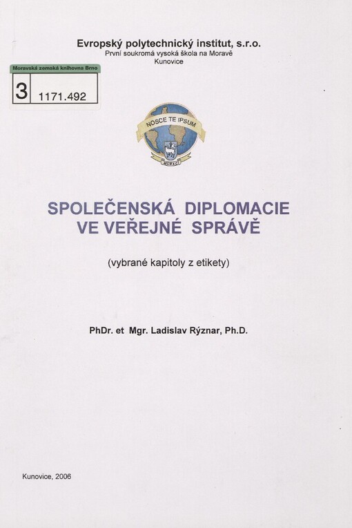 Společenská diplomacie ve veřejné správě: [(vybrané kapitoly z etikety)]