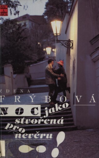 Noc jako stvořená pro nevěru!, Vyd. 1.