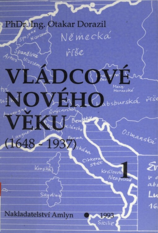 Vládcové nového věku: (1648-1725)