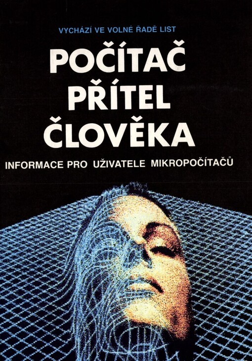 Počítač přítel člověka :informace pro uživatele mikropočítačů