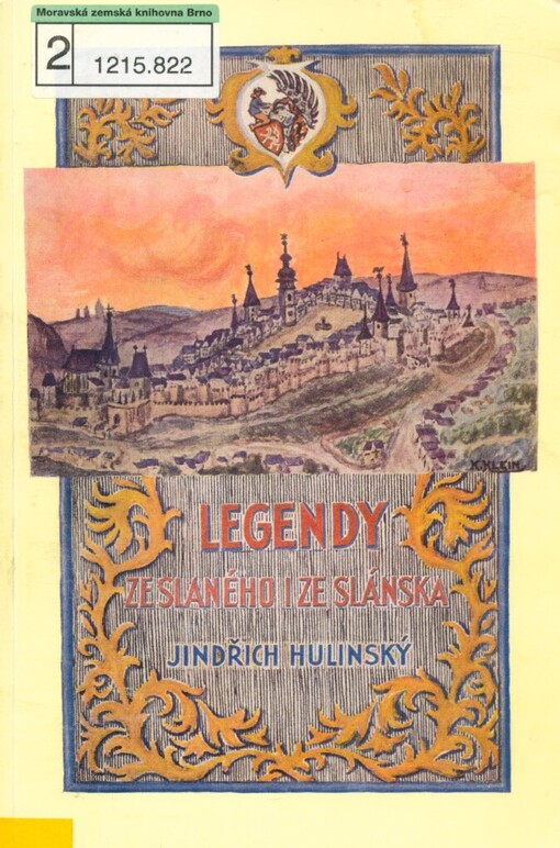 Zkazky ze Slaného i ze Slánska: ohlasy dob zašlých