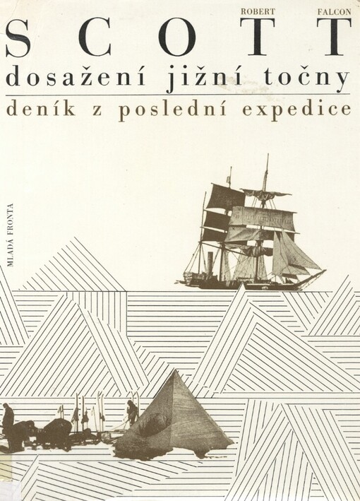 Dosažení jižní točny: deník z poslední expedice