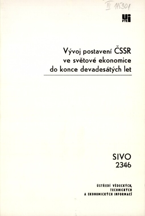 Vývoj postavení ČSSR ve světové ekonomice do konce devadesátých let