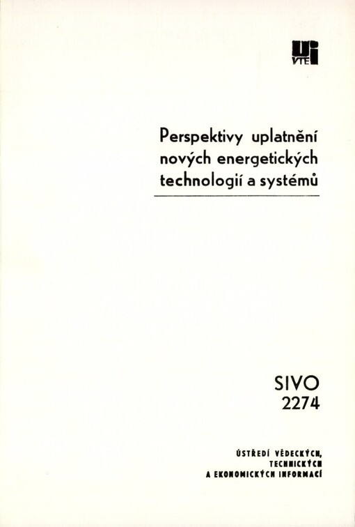 Perspektivy uplatnění nových energetických technologií a systémů