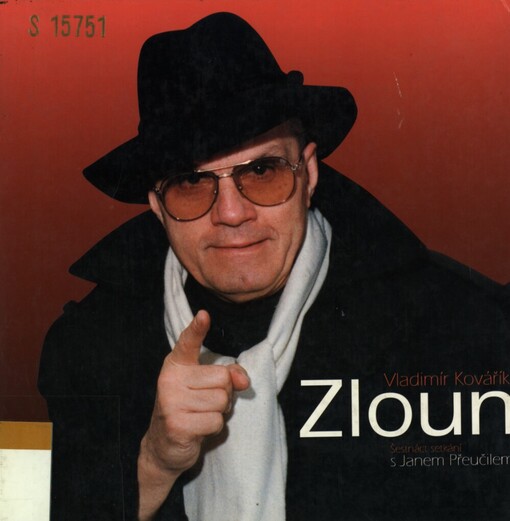 Zloun: šestnáct setkání s Janem Přeučilem, kde se hovořilo o životě, herecké profesi a Divadle Na zábradlí