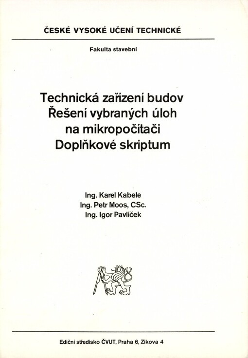 Technická zařízení budov :řešení vybraných úloh na mikropočítači : doplňkové skriptum pro stud. fak. stavební