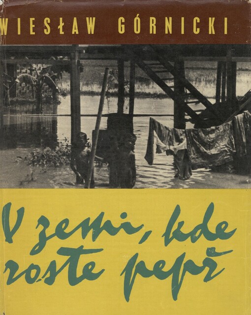 V zemi, kde roste pepř