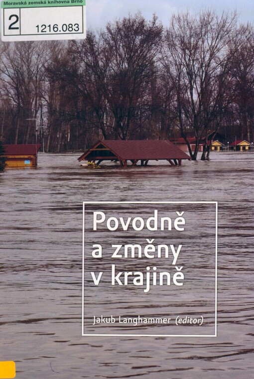 Povodně a změny v krajině