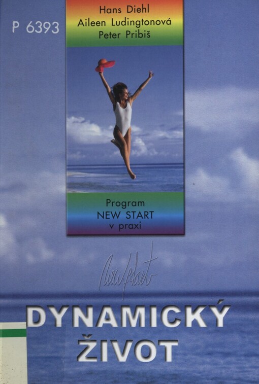 Dynamický život: program New start v praxi