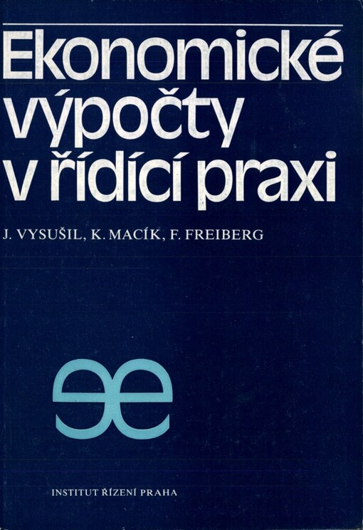 Ekonomické výpočty v řídící praxi
