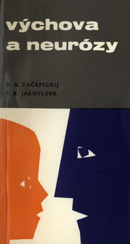 Výchova a neurózy