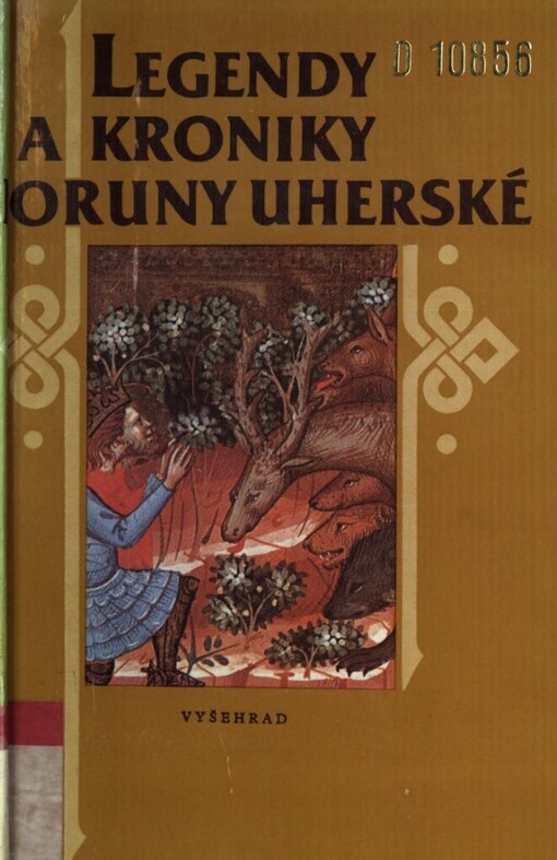 Legendy a kroniky Koruny uherské