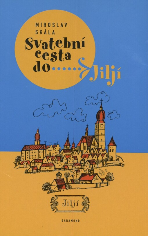 Svatební cesta do Jiljí