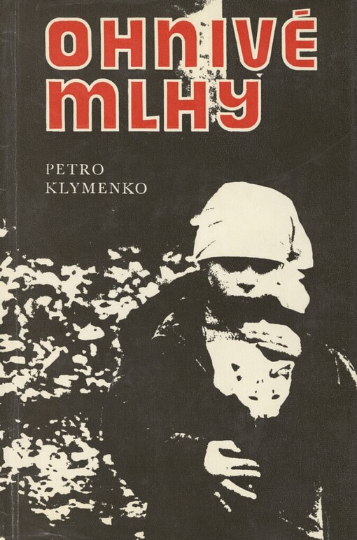 Ohnivé mlhy :(příběh jedné baterie)