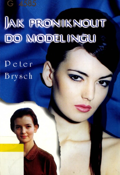 Jak proniknout do modelingu
