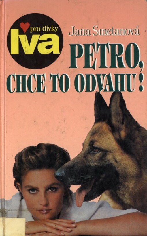 Petro, chce to odvahu!: dívčí román