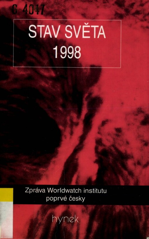 Stav světa 1998: zpráva o cestě k trvale udržitelné společnosti