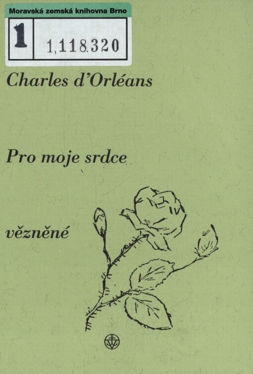 Pro moje srdce vězněné