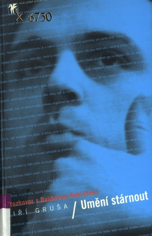 Umění stárnout: (rozhovor s Daliborem Dobiášem)