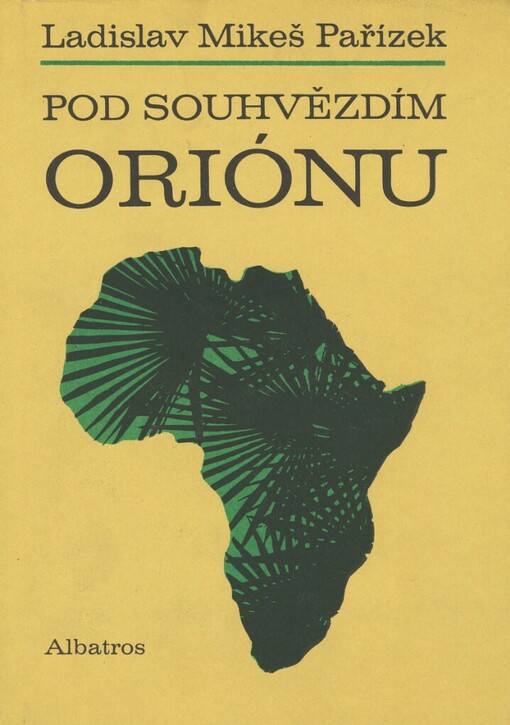 Pod souhvězdím Oriónu