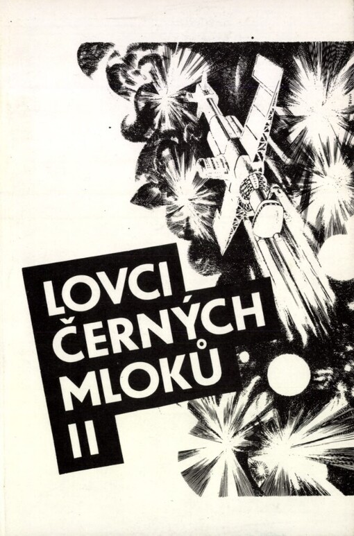 Lovci černých mloků: Antologie současné science-fiction