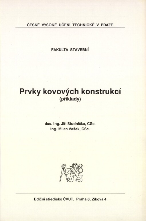 Prvky kovových konstrukcí : příklady : určeno pro stud. fak. stavební