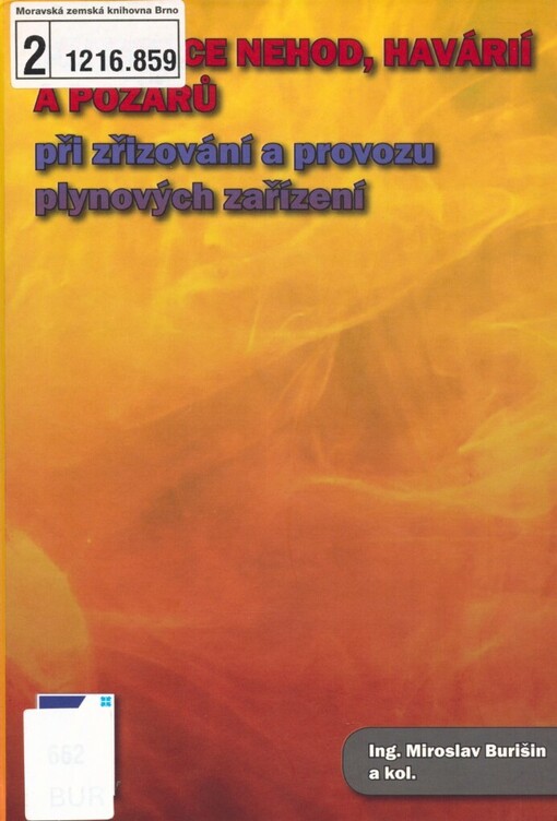 Prevence nehod, havárií a požárů při zřizování a provozu plynových zařízení