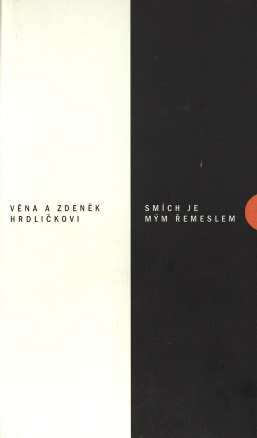 Smích je mým řemeslem