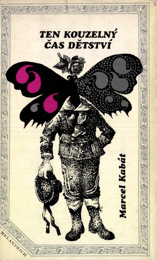 Ten kouzelný čas dětství