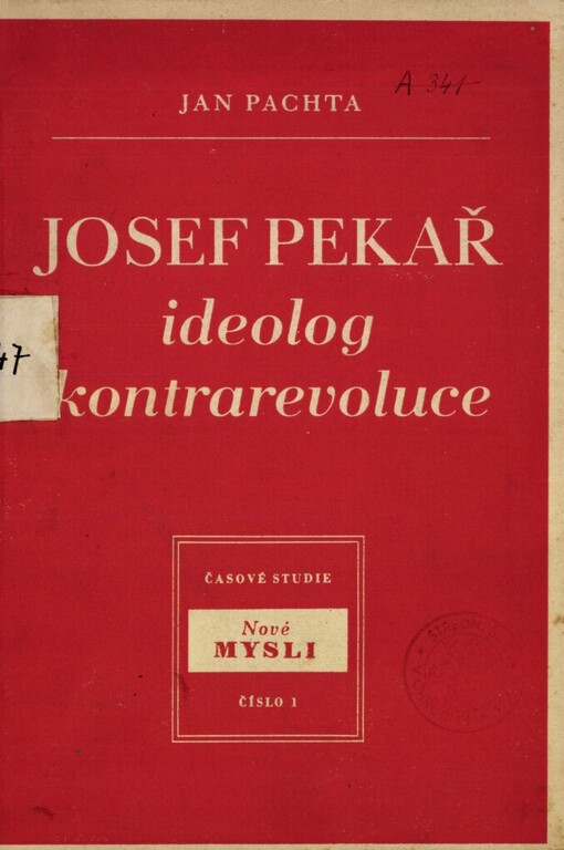 Josef Pekař, ideolog kontrarevoluce