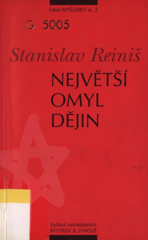 Největší omyl dějin