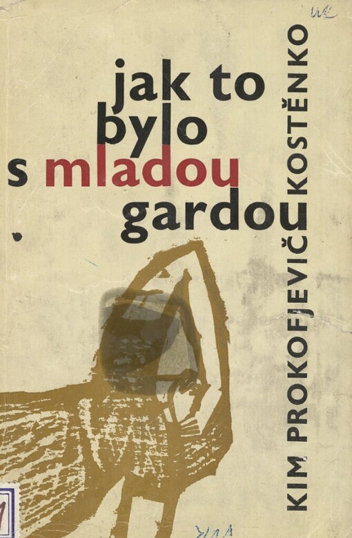 Jak to bylo s mladou gardou