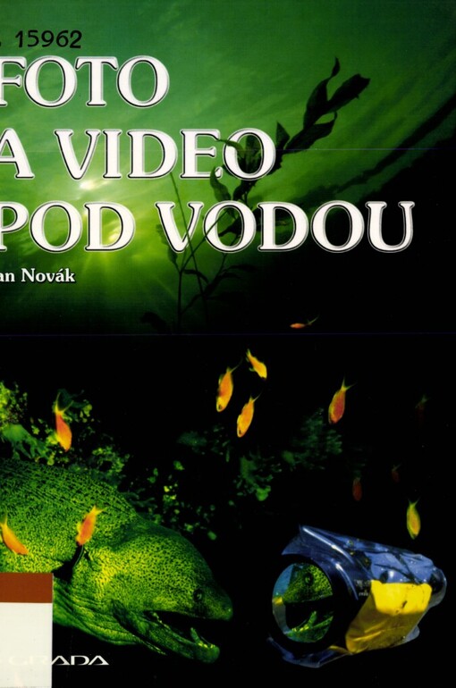 Fotografování a video pod vodou