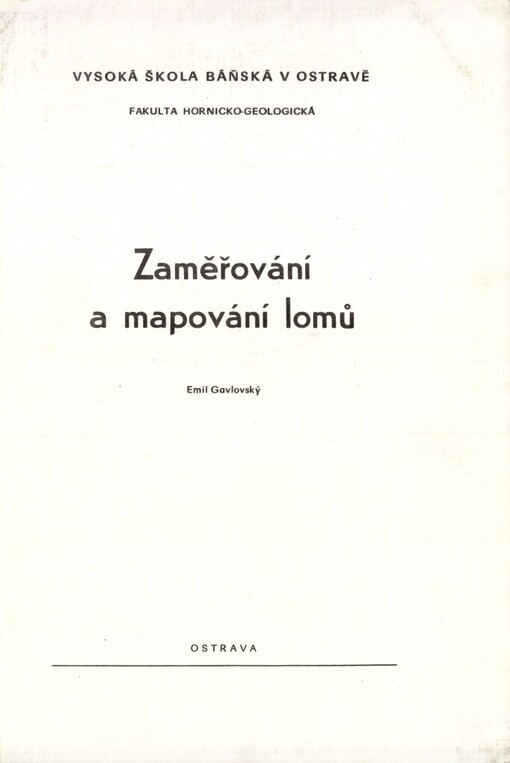 Zaměřování a mapování lomů