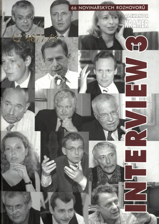 Interview 3: 66 novinářských rozhovorů