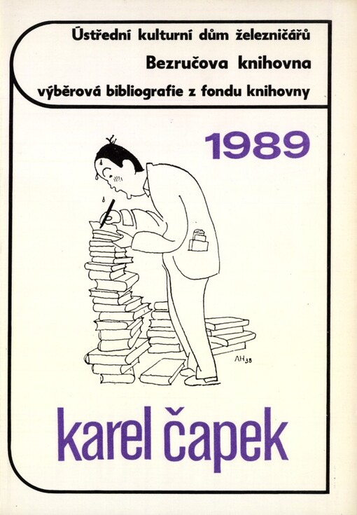 Karel Čapek: Personální bibliografie z fondu Bezručovy knihovny k 100. výročí narození Karla Čapka