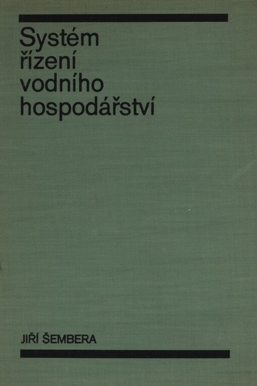Systém řízení vodního hospodářství