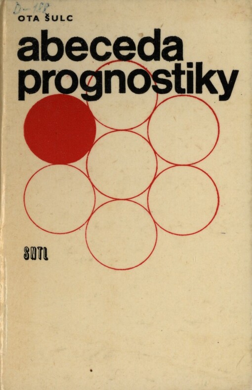 Abeceda prognostiky :[Příruční slovník : Určeno také] pro stud. škol s techn. a ekon. zaměřením