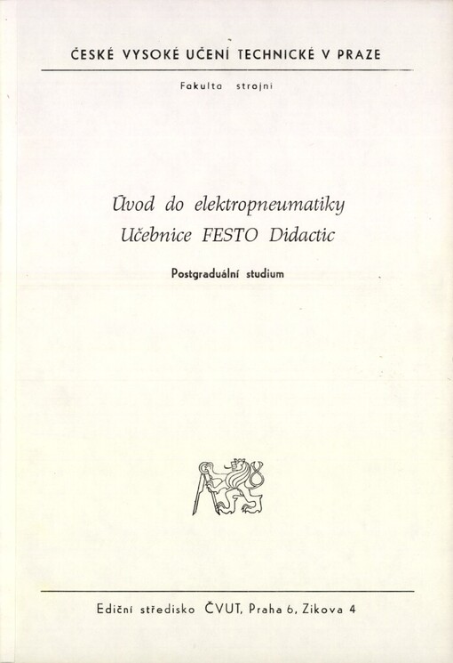 Úvod do elektropneumatiky :učebnice FESTO Didactic : postgraduální studium